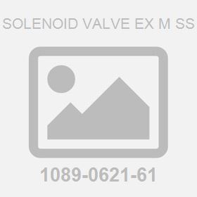Solenoid Valve Ex M Ss